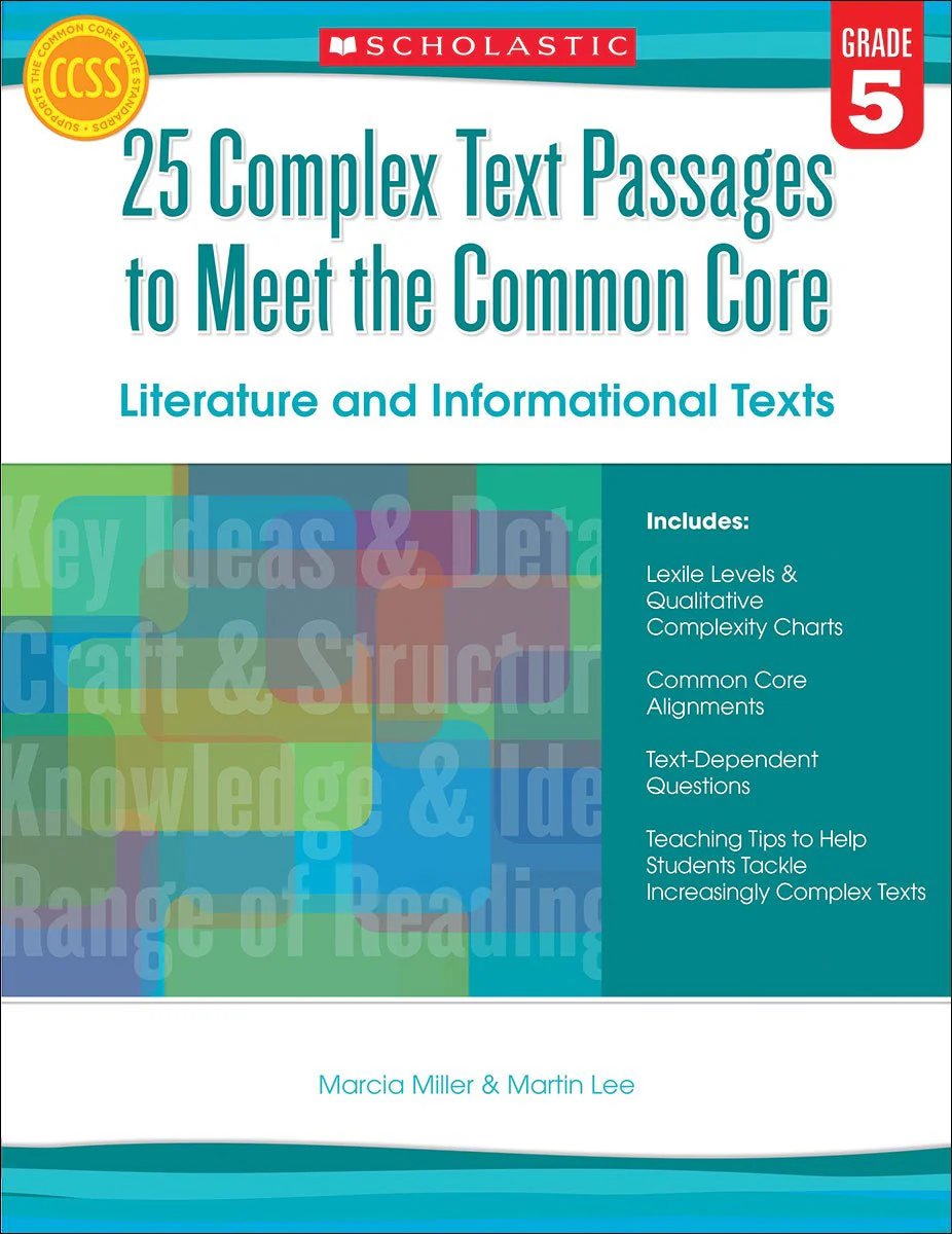 25 Complex Text Passages to Meet the Common Core: Literature and Informational Texts: Gr. 5