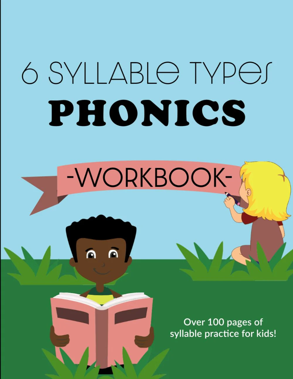 6 Syllable Types Phonics Workbook