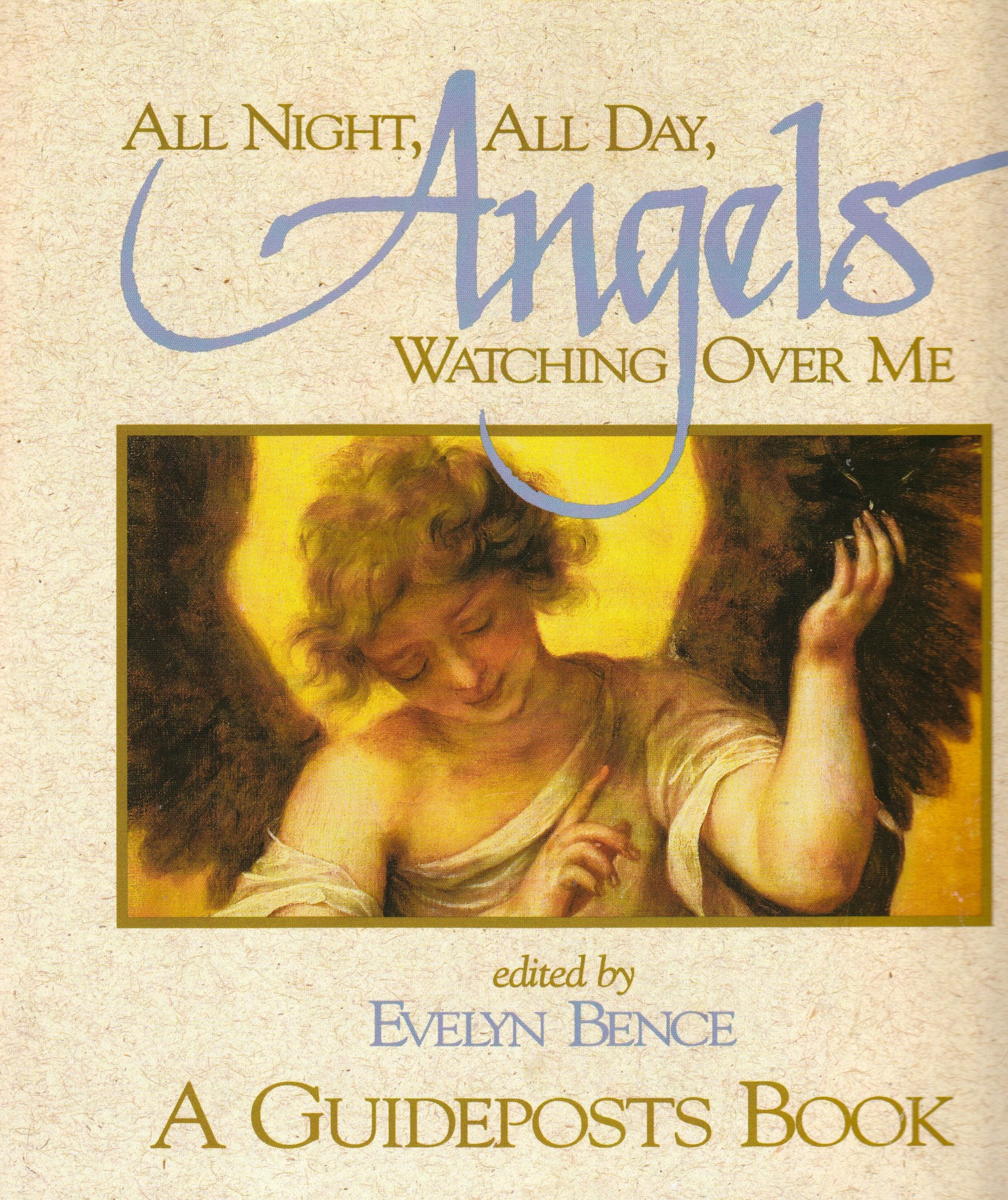 All Night, All Day, Angels Watching Over Me