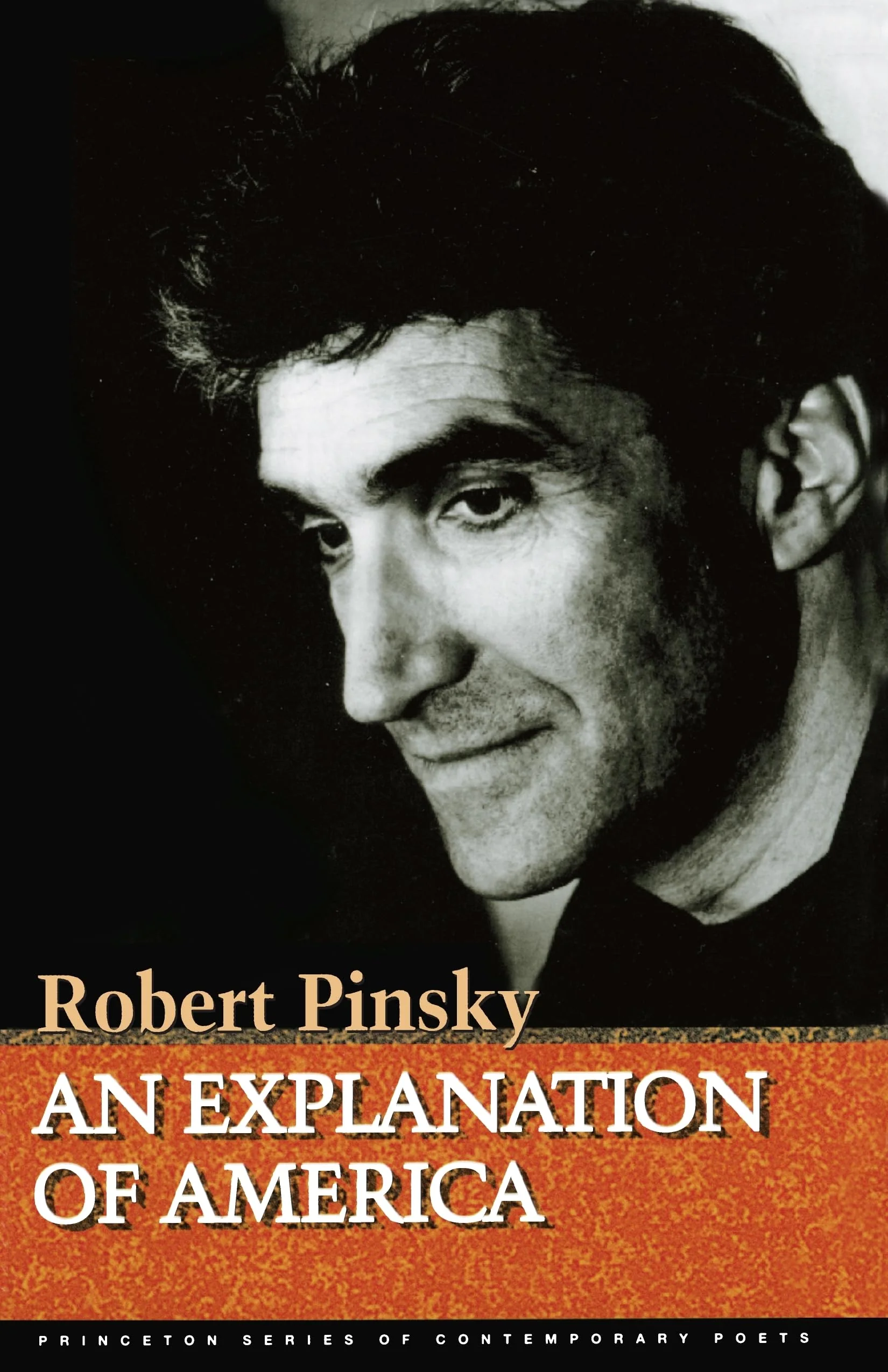 An Explanation of America (Princeton Series of Contemporary Poets)