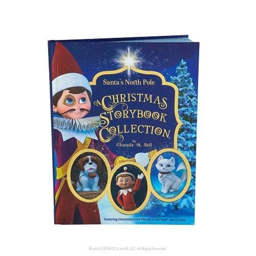 CREATIVELY CLASSIC ACTIVITIES AND BOOKS Elf on The Shelf Santa's North Pole: A Christmas Storybook Collection