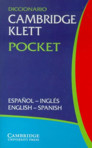 Diccionario Cambridge Klett Pocket Español-Inglés/English-Spanish (English and Spanish Edition)