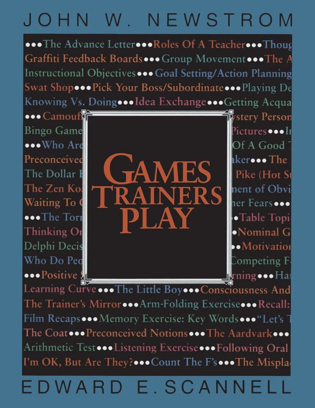 Games Trainers Play (McGraw-Hill Training Series)