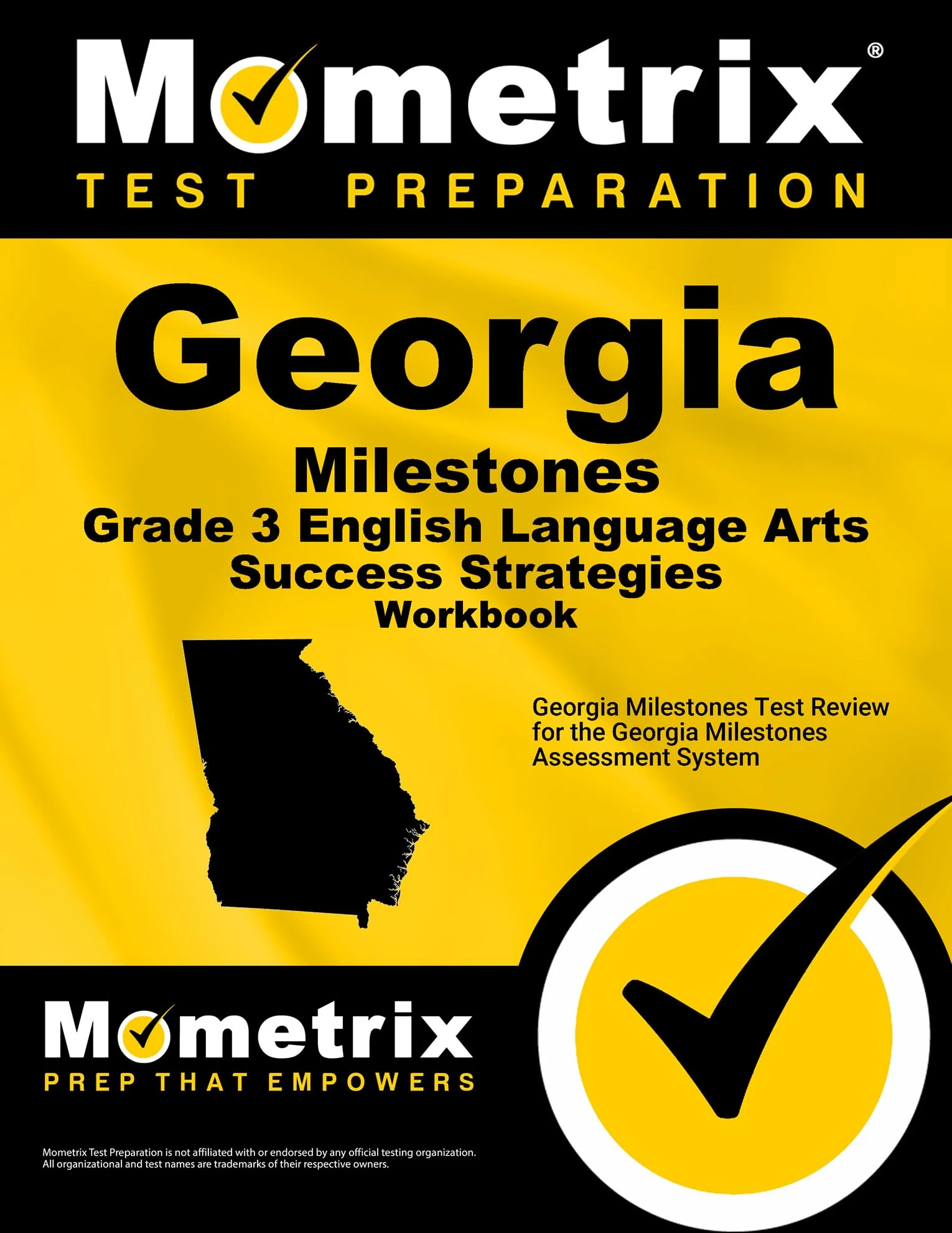 Georgia Milestones Grade 3 English Language Arts Success Strategies Workbook: Comprehensive Skill Building Practice for the Georgia Milestones Assessment System