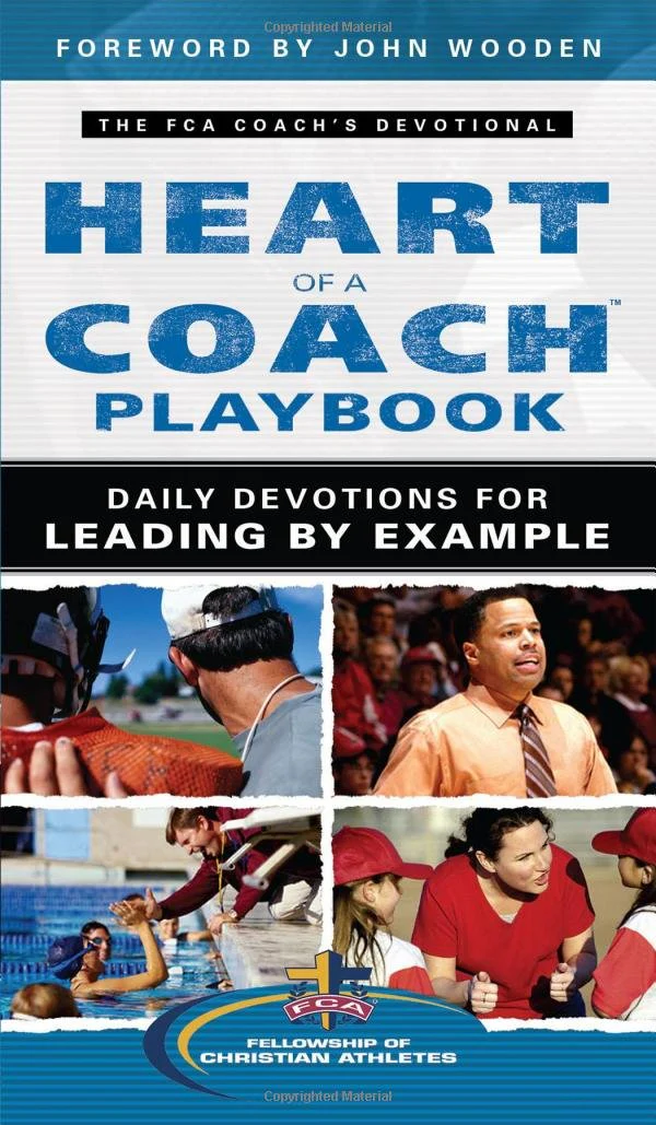 Heart of a Coach Playbook: Daily Devotions for Leading by Example