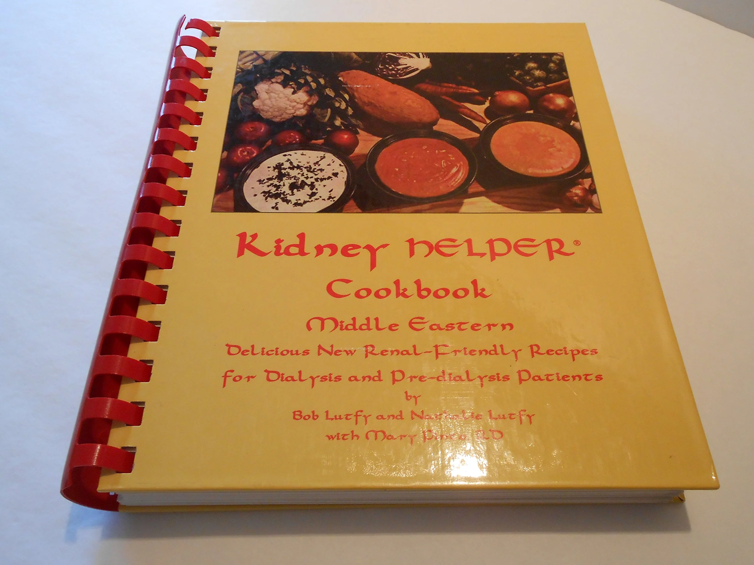 Kidney HELPER Cookbook Middle Eastern: Delicious New Recipes for Dialysis and Pre Dialysis Patients
