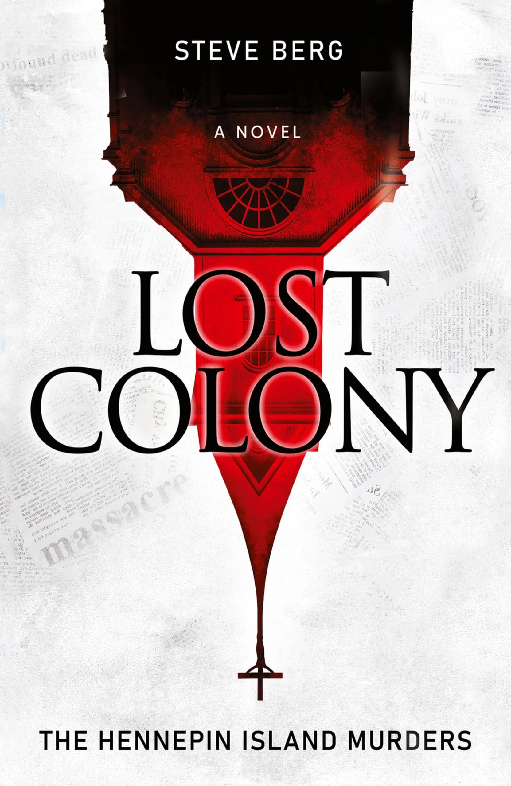Lost Colony: The Hennepin Island Murders