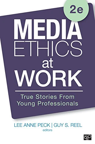 Media Ethics at Work: True Stories from Young Professionals