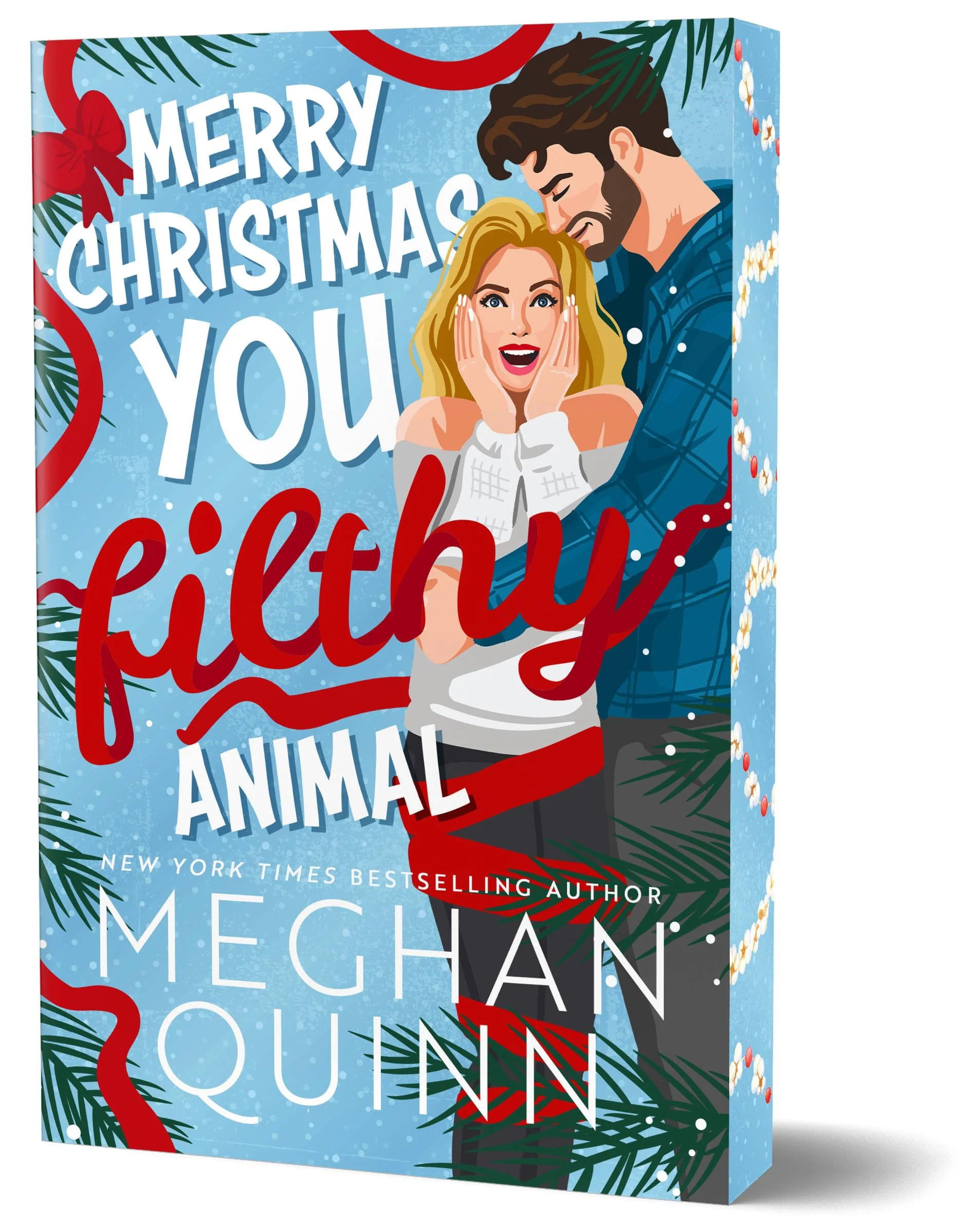 Merry Christmas, You Filthy Animal (Deluxe Edition) (How My Neighbor Stole Christmas)