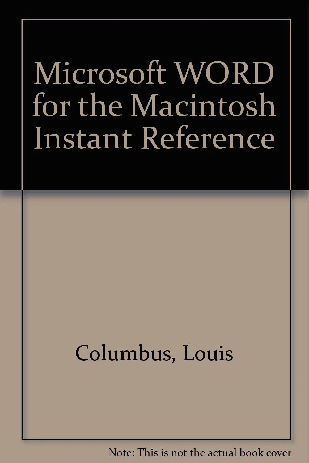 Microsoft Word for the Macintosh Instant Reference
