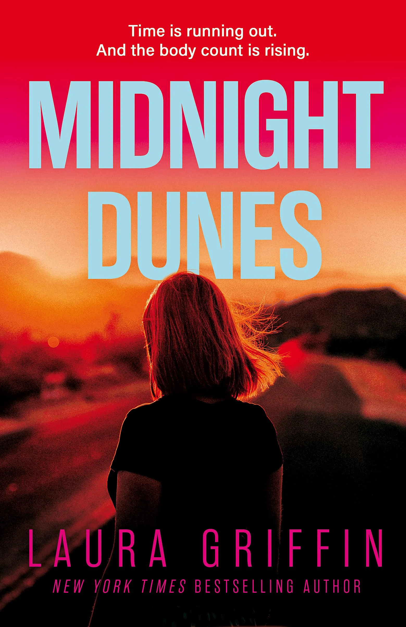 Midnight Dunes: The clock is ticking and the body count is rising in this gripping romantic thriller (Texas Murder Files)