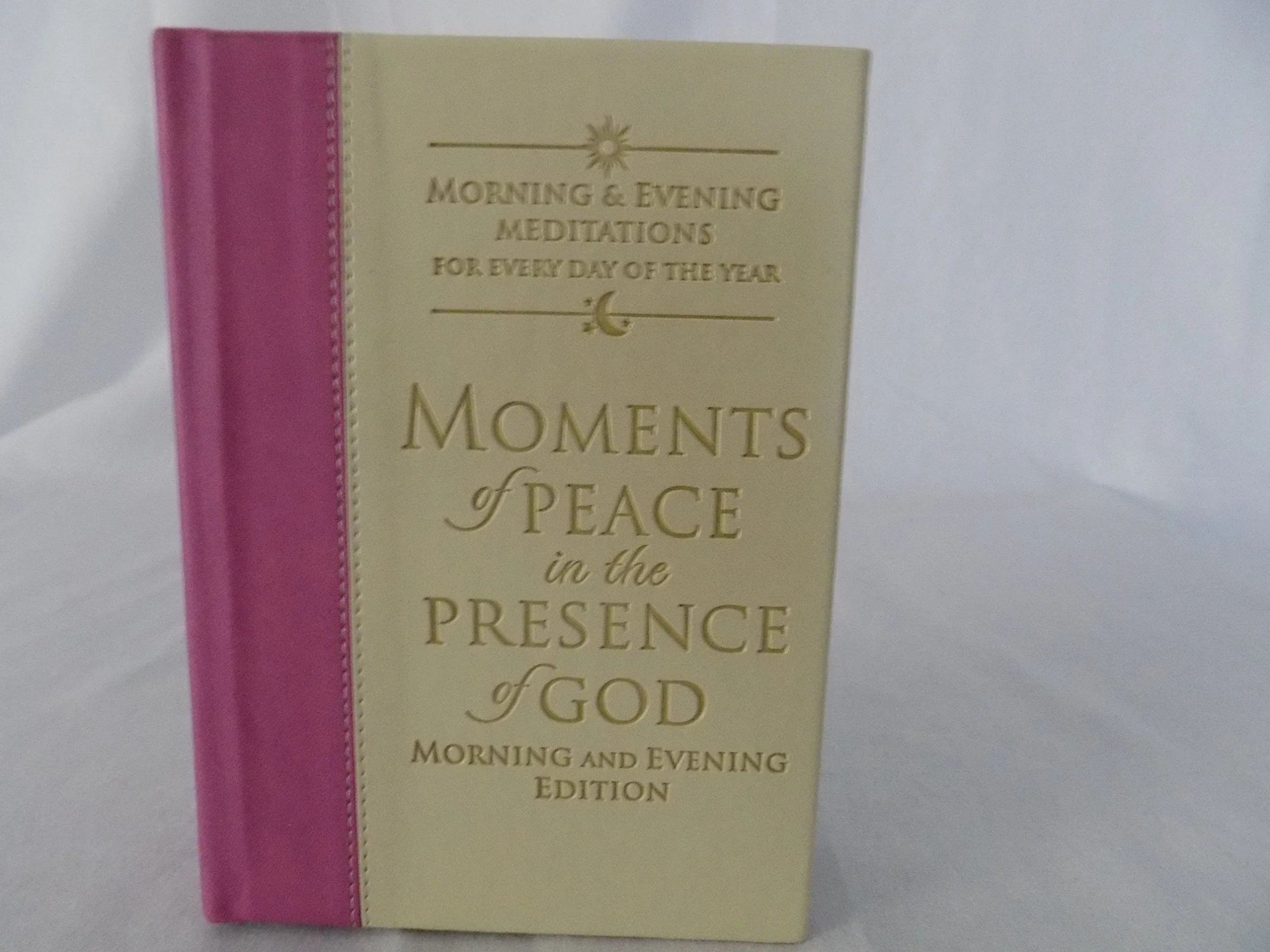 Moments of Peace in the Presence of God: Morning and Evening Edition Mauve-Vanilla