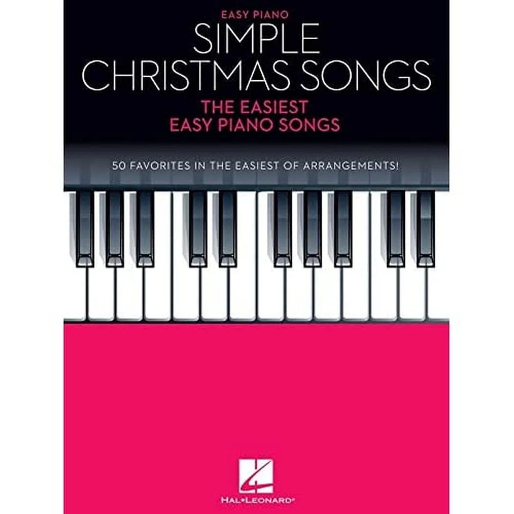 Simple Christmas Songs | Easy Piano Sheet Music Book with Lyrics for Beginners | Holiday Songbook for Kids and Adults | 50 Classic and Contemporary Christmas Favorites | Beginner Piano Music