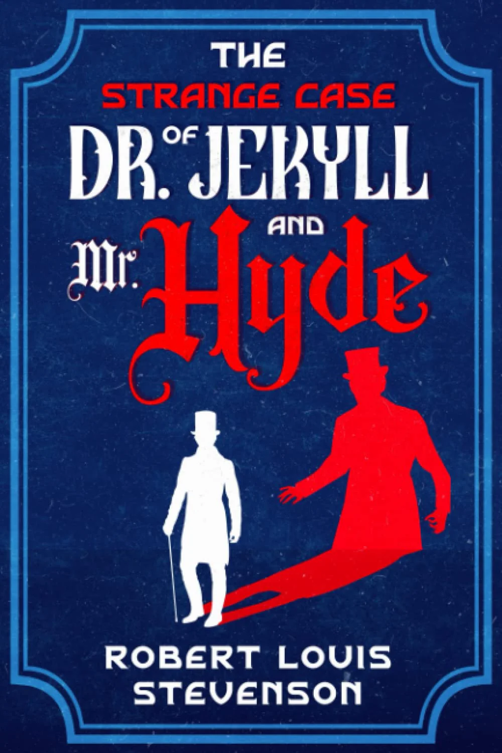 The Strange Case Of Dr. Jekyll And Mr. Hyde