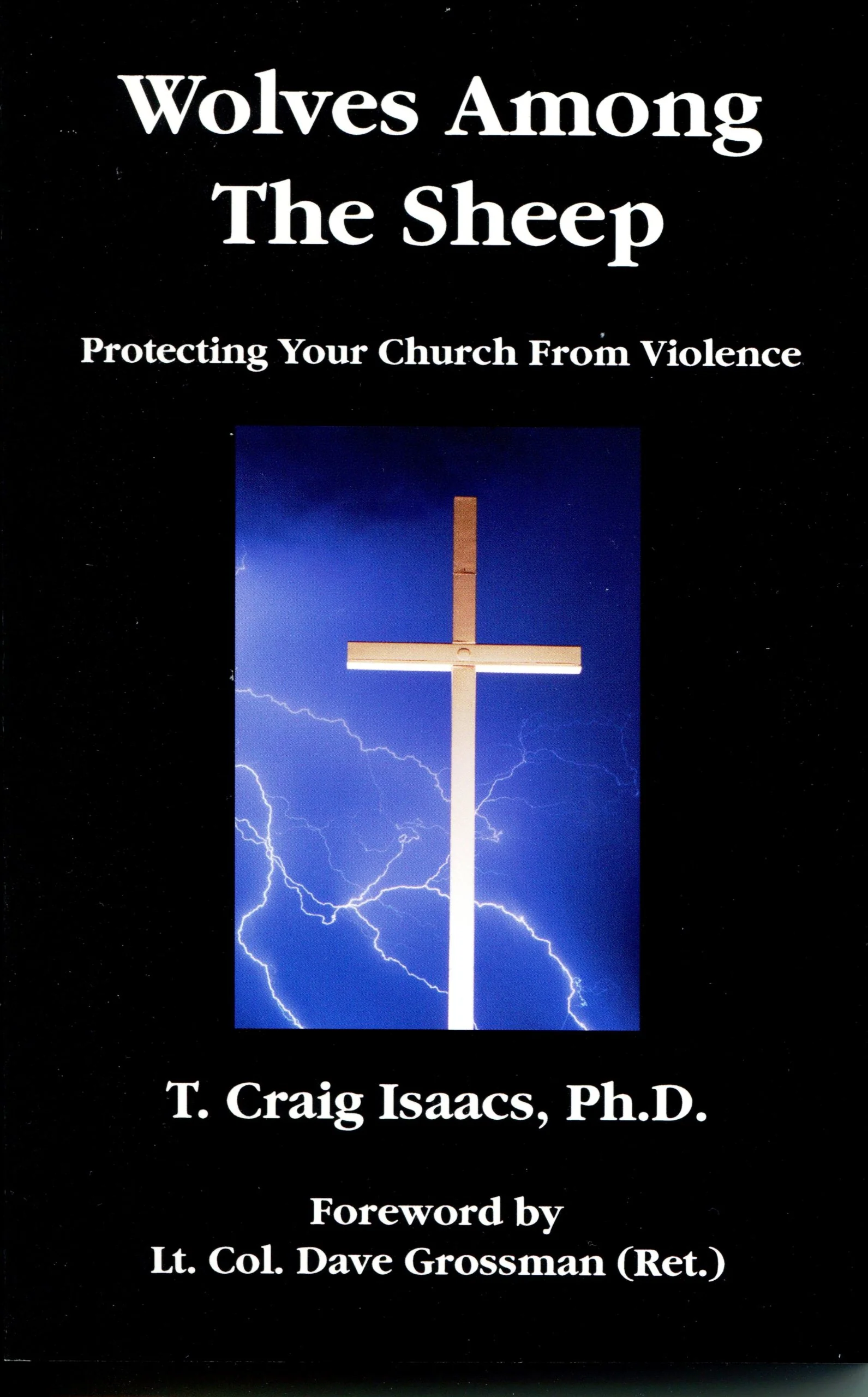 Wolves Among The Sheep: Protecting Your Church From Violence